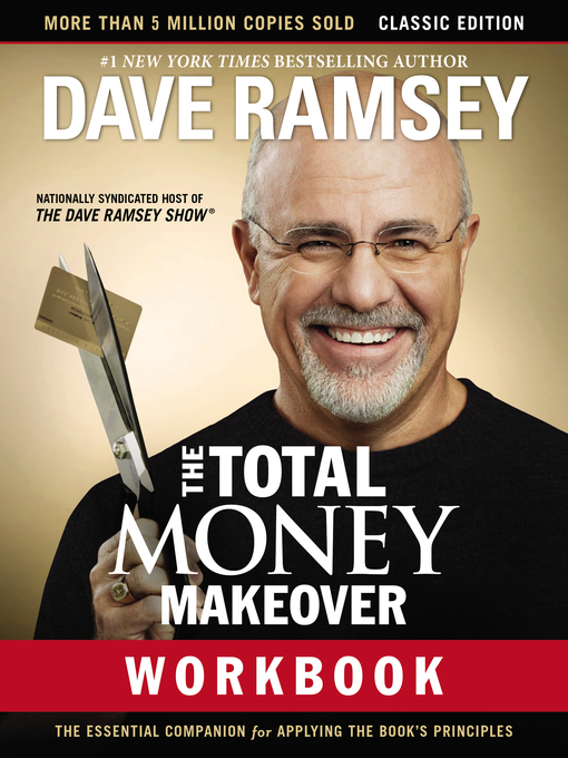 Title details for The Total Money Makeover Workbook by Dave Ramsey - Available